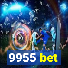 9955 bet